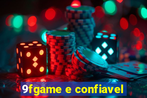 9fgame e confiavel